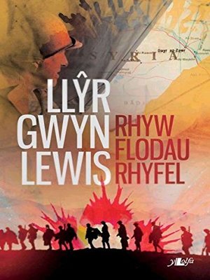 cover image of Rhyw Flodau Rhyfel